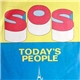 Today's People - S.O.S.